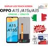 OPPO DISPLAY LCD TOUCH SCREEN PER OPPO A15 CPH2185 / A15S CPH2179 / A35 NERO