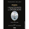 Dylan Dog presenta I racconti di domani. Vol. 6 - Sclavi Tiziano