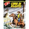Tex Nuova Ristampa #401 - L'Oro Di Klaatu - AA.VV.