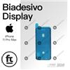 APPLE-COMPATIBILE APPLE BIADESIVO DISPLAY IPHONE 11 PRO MAX ADESIVO FRAME IMPERMEABILE