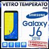 PELLICOLA IN VETRO TEMPERATO Per SAMSUNG GALAXY J6 2018 SM-J600F Protezione J 6