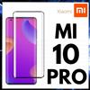 PELLICOLA VETRO TEMPERATO CURVO PER XIAOMI MI 10 PRO PROTEZIONE TOTALE 3D MI10