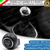 ESL POMELLO LEVA CAMBIO OPEL ZAFIRA B 5 MARCE ABS NERO CON GHIERA CROMATA SPECIFICO