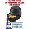 Oil Free Fryer Friggitrice ad aria che amerai - senza olio friggere cibi sani
