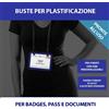 Mediamondo-IT 100 BUSTE PER BADGE PASS ALTRO FORMATO A6 2x250 Micron CON FORI PERSONALIZZABILI