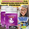 MENOPAUSE ENERGY 2X1 MENOPAUSE ENERGY integratore problemi menopausa Sbalzi d'umore calore vampate