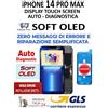 Apple DISPLAY IPHONE 14 PRO MAX SOFT OLED DIAGNOSTIC NO ERRORE PARI ORIGINALE GLS