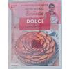 DOLCI GOLOSITA' CHE SANNO DI-BENEDETTA ROSSI-FATTO IN CASA DA BENEDETTA N. 13