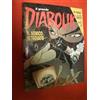 DIABOLIK IL GRANDE 2001 - NEMICO RITROVATO-NUOVISSIMO**