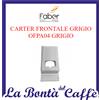 FABER RICAMBIO ORIGINALE CARTER FRONTALE GRIGIO PER MACCHINA CAFFE' FABER OFPA04GRIGIO