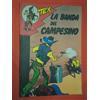 TEX WILLER- LA BANDA DEL CAMPESINO-ANAF-OTTOBRE 1975-DI-G.L.BONELLI anafi