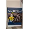 G. L. Bonelli TEX SONO IO! - Cartonato - Sergio Bonelli Editore
