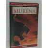 COLLEZIONE MARVEL 100%- MURENA- la dea nera- DI:DUFAUX- PANINI COMICS