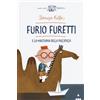 Lapis Furio Furetti e la macchina della pazienza: 1