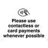 Viking Signs Si prega di utilizzare contactless o pagamenti con carta quando possibile cartel
