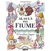 Terre Di Mezzo Libri Giuseppe Ferrario - Al Di La Del Fiume. Il Cavaliere Doppio