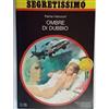 Ombre di dubbio Harcourt Palma Mondadori segretissimo 984 libro 1984 italiano pr