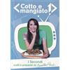 libro ricette cucina secondi scelti preparati parodi benedetta cotto e mangiato