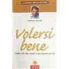 volersi bene morelli raffaele riza i manuali della felicità 2003 libro italiano