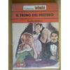 Il treno del mistero Salisbury Carola Cino del Duca 1980 intimità 250 amore rosa