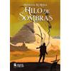EDICIONES FREYA Hilo de sombras