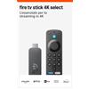 Fire TV Stick 4K Select (Ultimo Modello) - Trasmetti in Streaming in 4K Centinai
