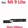 Does not apply Display LCD Scheda Madre Collegare Cavo a Nastro Flex per Xiaomi Mi 9 Lite Mi9 L