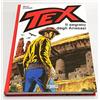 TEX STRENNA - IL SEGRETO DEGLI ANASAZI MONDADORI