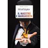 IL MAESTRO E MARGHERITA MICHAIL BULGAKOV LIBRO NUOVO CRESCERE EDIZIONI