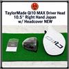 TaylorMade Qi10 MAX Driver Head 10,5° Destro Giappone con copricapo NUOVO