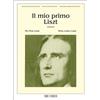 IL MIO PRIMO LISZT - PIANOFORTE