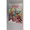 G.L.Bonelli-Franco Oneta, Galaor volume 1, tiratura 600 copie, Anafi 2001.
