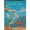 Lax-Fournier, I cavalli dl vento n.1, blisterato, Aurea Comix n.4, 2010.