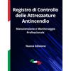 Does not apply Registro Di Controllo Delle Attrezzature Antincendio: Manutenzione E Monitoraggi