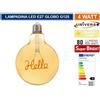 Universo Lampadina E27 Filamento Led Scritta Hello 4W G125-HELLO Vetro Ambrato 2500k Uni