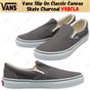 Vans Slip On Classic Canvas Skate Charcoal V98CLA taglia uomo