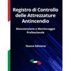 Does not apply Registro di Controllo delle Attrezzature Antincendio Manutenzione e Monitorag...