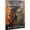 Games Workshop - Warcry - Warband Tome: Rot And Ruin (Expansion Rules)