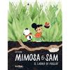Gallucci Libri Cathon - Il Ladro Di Foglie. Mimosa E Sam. Ediz. A Colori