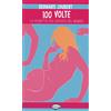 Comicout Libri Bernard Joubert - 100 Volte