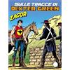 Sergio Bonelli Editore Libri Zagor - Zenith Gigante #614 - Sulle Tracce Di Dexter Green