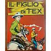 BONELLI TEX N.12 IL FIGLIO DI TEX - SPILLATO 478 CENSURATO BELLISSIMO