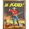 BONELLI TEX N.16 IL FUOCO - SPILLATO 478 NO TESTATINE BELLISSIMO