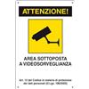 TrAdE Shop Traesio CARTELLO ATTENZIONE AREA SOTTOPOSTA A VIDEOSORVEGLIANZA SEGNALETICA DIREZIONALE