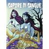 IF Edizioni Libri Sapore Di Sangue. Oltretomba Presenta Terror #02
