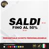 Adesivo Saldi Fino Al 50% in Vetrofania Prespaziato per Vetrine Sconti Negozi