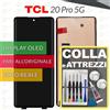 TCL DISPLAY TCL 20 PRO 5G T810S SCHERMO OLED VETRO TOUCH SCREEN LCD +COLLAeKIT