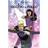 OCCHIO DI FALCO: OCCHI DI FALCO Panini Marvel Deluxe