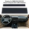 Display LCD per obc 6 pulsanti per BMW per Serie 3 per e30 E28 codice