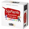 Ludic - Narratore - Raccontare è un Gioco Fantastico! | Gioco da Tavolo per Tutt